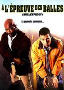 Bulletproof (D wayans&A sandler) DVDRip french L@ k!ch Te@M preview 0