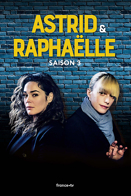 Astrid et Raphalle - Saison 3