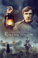 La Maldiction de Raven's Hollow