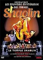Les Pouvoirs mystrieux des moines Shaolin