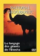 National Geographic - Le langage des gants d'Etosha