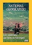 National Geographic - Les vautours, gardiens du Seregenti