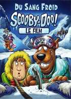 Scooby-Doo! Du sang froid