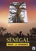 Le Sngal - Dakar et la Casamance